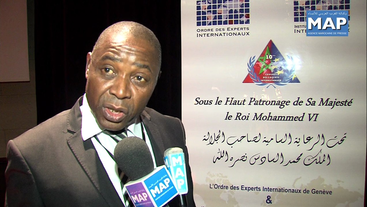 10ème Congrès des Experts internationaux - Le Maroc appelé à jouer un rôle prépondérant dans la coopération sud-sud
