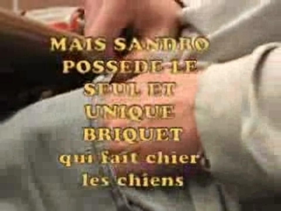 Sandro et son briquet
