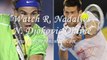 N. Djokovic vs R. Nadal Mens French Open