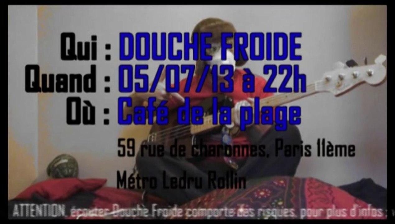 Viens voir Douche Froide au Café de la Plage, viens!