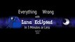 (Parody) Everything Wrong With Luna Eclipsed in 3 Minutes or Less