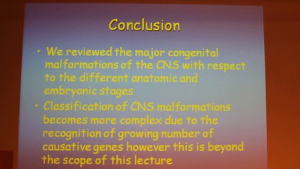 CNS Malformations - Osnat Konen - Tuesday 28th January - Part 3