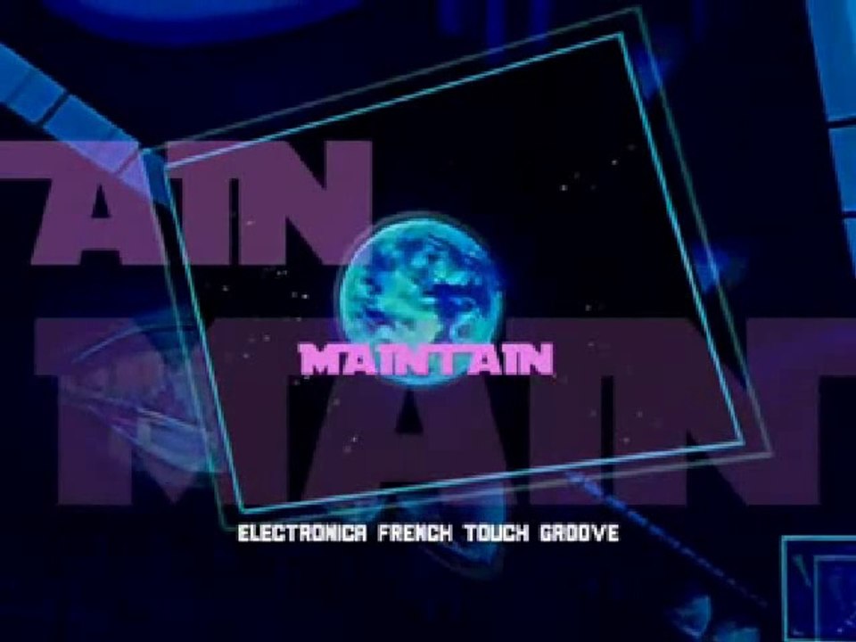Maintain (Electronica French Touch Groove)