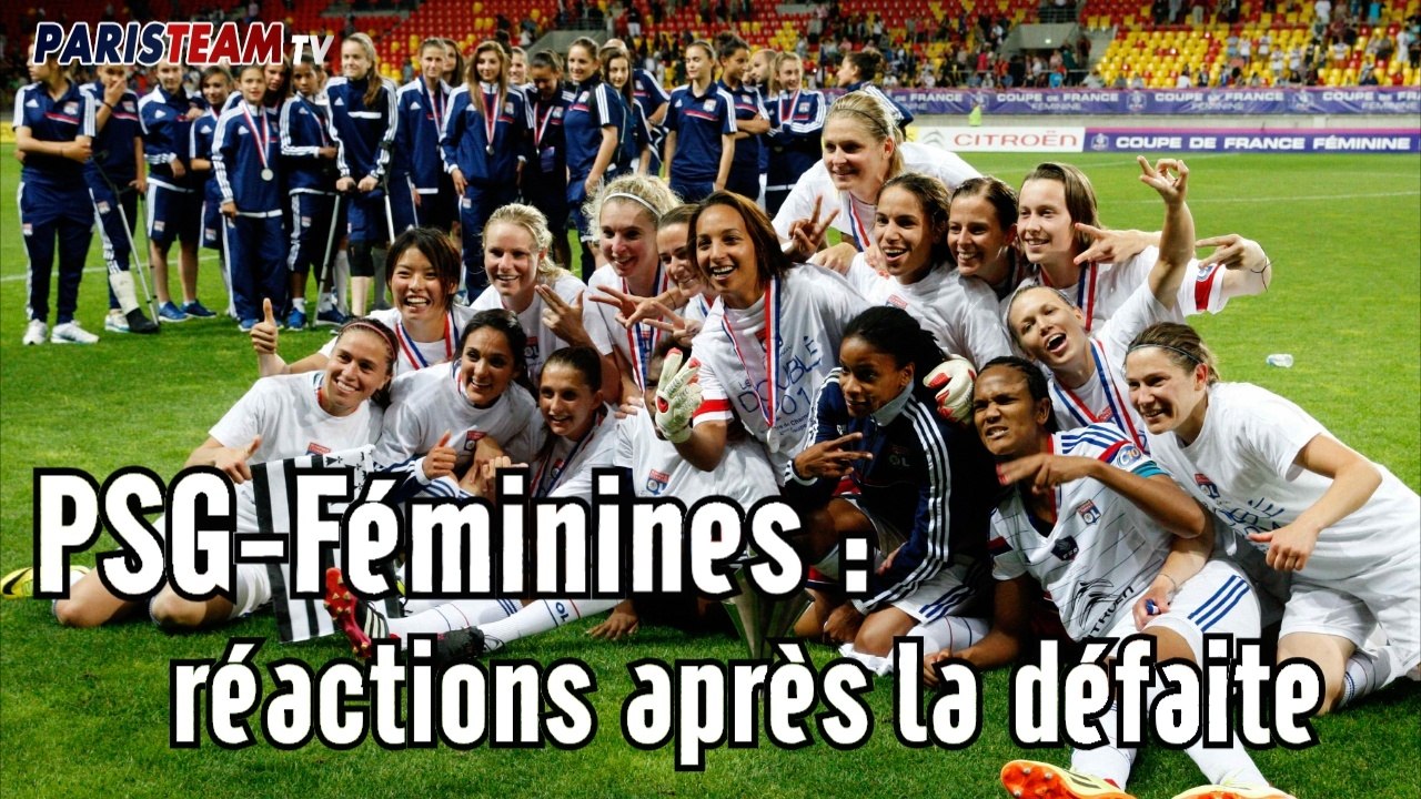 PSG-Féminines : réactions après la défaite