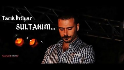 TARIK İHTİYAR - SULTANIM (2014)