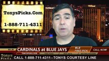 MLB Pick Toronto Blue Jays vs. St Louis Cardinals Odds Prediction Preview 6-8-2014
