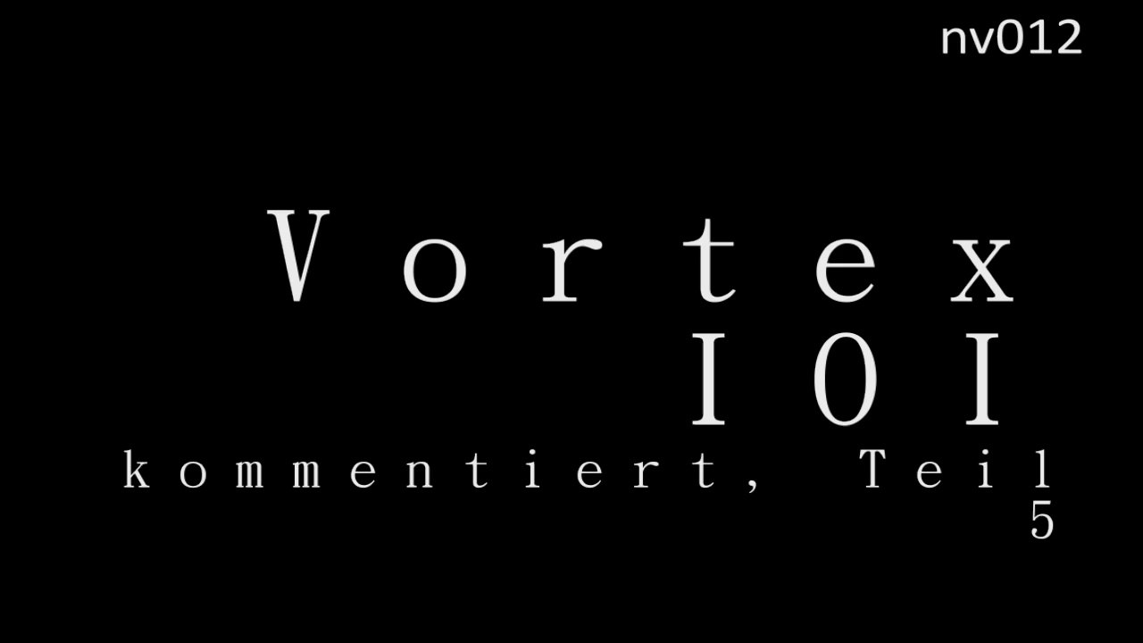 nv012 Vortex IOI kommentiert (5)