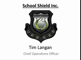 Meet Tim Langan - Chief Operations Officer of School Shield Inc.