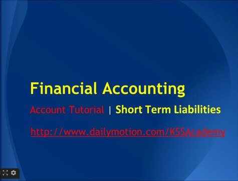 Financial Accounting online Tutorial 12 | Short Term / Current Liabilities Calculations | Mathematical Analysis for Evaluating Liquidity