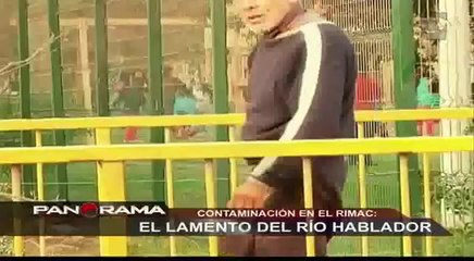 Contaminación en el Rímac: el lamento del río hablador