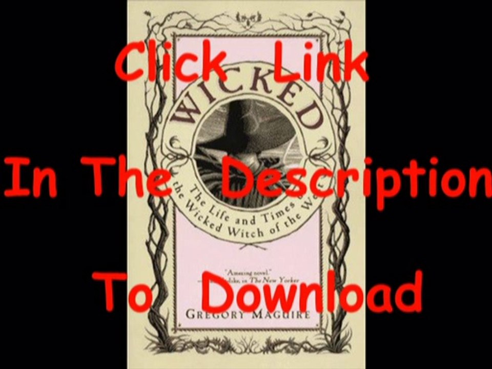 Wicked The Life and Times of the Wicked [PDF - free ebook downloads]