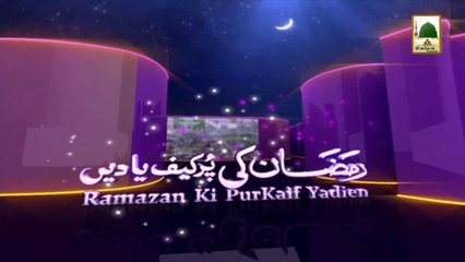 Ramadan Ki Purkef Yadain (Ep-02) - 02 Ramazan 1434 - (Repeat-12552)