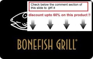 Bonefish Grill Black Gift Card best deal Review