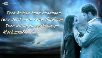 Tera Hi Bus Hona Chaahoon Song With Lyrics _ Haunted