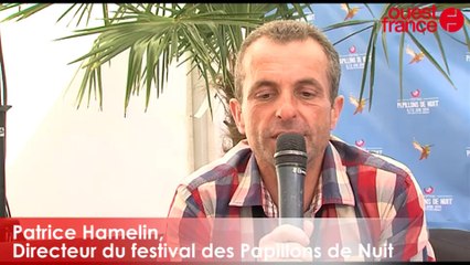 Papillons de Nuit : "Une super édition"