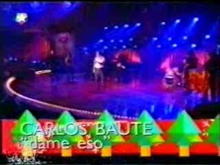 CARLOS BAUTE , DAME DE ESO, 2001