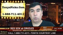 Baltimore Orioles vs. Boston Red Sox Pick Prediction MLB Odds Preview 6-9-2014