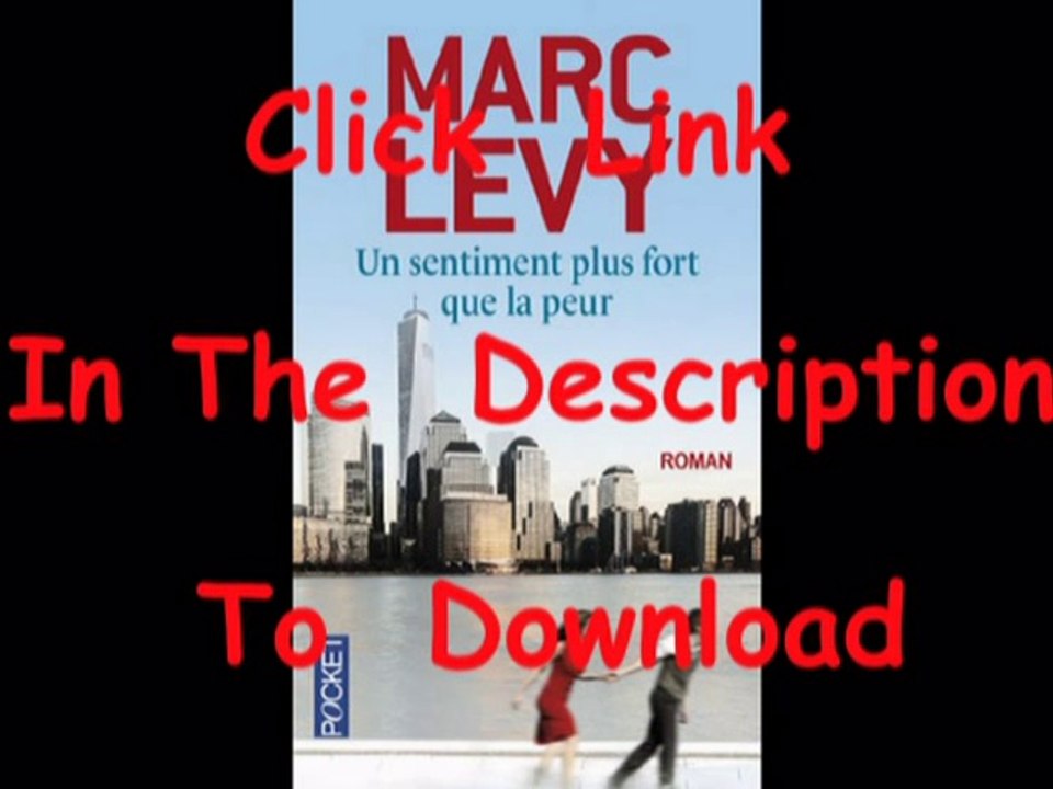 Un sentiment plus fort que la peur [Free PDF/EPUP]