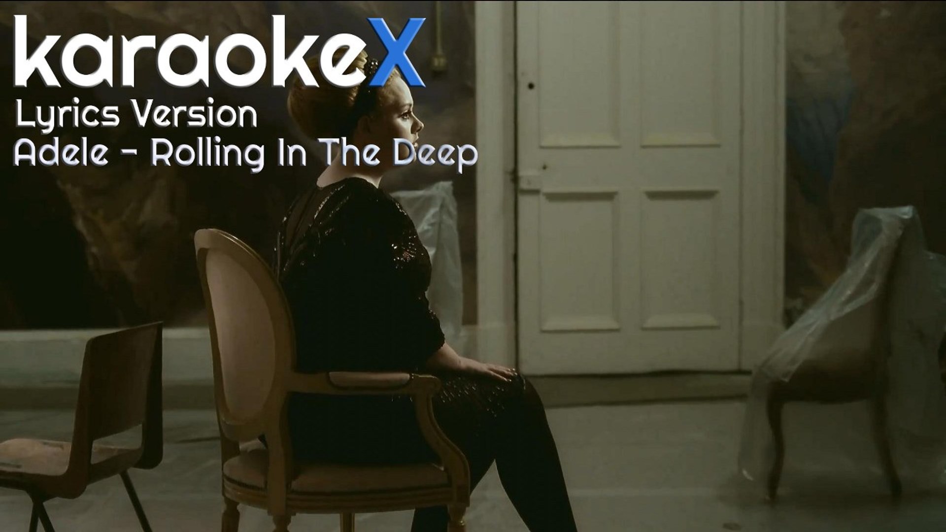 Adele Rolling In The Deep Lyrics Version Karaokex Video Dailymotion