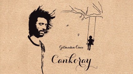 Cankoray - Ellerinde Öleyim