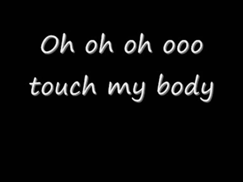 Mariah Carey - Touch My Body (Lyrics / Paroles)