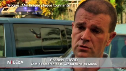 Drogue : la Martinique, une plaque tournante ? Etats des lieux