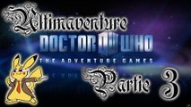 Dr Who The Adventure Games [03] - Piloter le TARDIS !