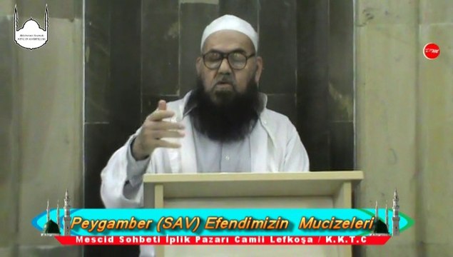 PEYGAMBER EFENDİMİZİN MUCİZİLERİ 2- ABDULMENNAN HOCAMIZ (DM)