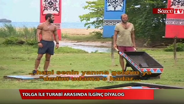 Tolga ile Turabi arasında ilginç diyalog