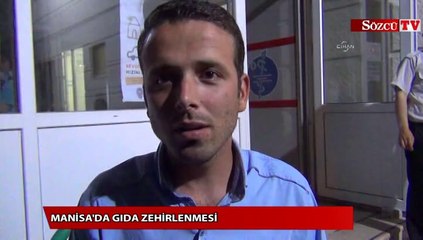 Manisa'da gıda zehirlenmesi