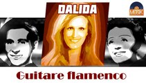 Dalida - Guitare flamenco (HD) Officiel Seniors Musik
