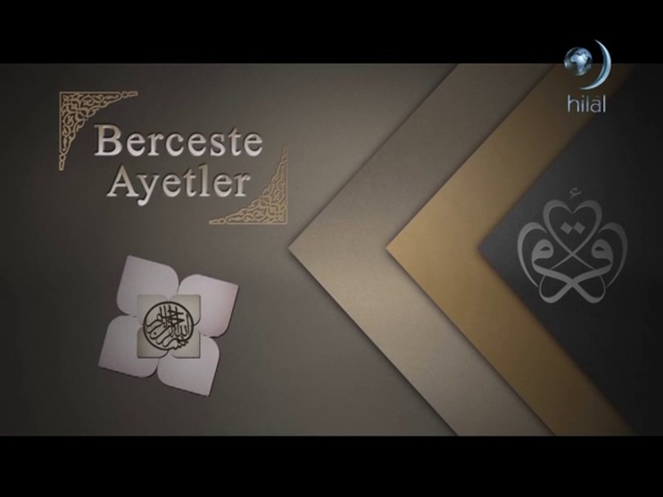Berceste Ayetler -3 Ahiret Hayatı