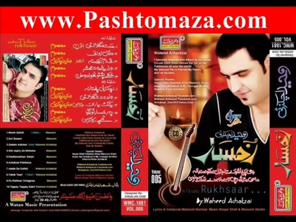 Pashto Waheed Achakzai New Album Song 2013 - Rukhsaar - Part 6