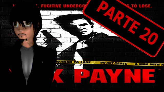 Jugando / MaxPayne APC Parte 20 / B.B La Puta que te Pario!!