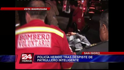 Despiste de patrullero inteligente en San Isidro deja un policía herido