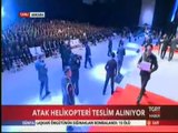 Atak Helikopteri TSK’nın Envanterine Girdi. Törende Başbakan Erdoğan Konuştu TAI Savunma Sanayi