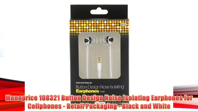 Best buy Monoprice 108321 Button Design Noise Isolating Earphones for Cellphones - Retail Packaging,