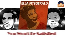 Ella Fitzgerald - You Won't Be Satisfied (HD) Officiel Seniors Musik