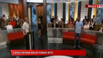 Canlı yayına dalıp tokat attı