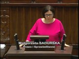 Poseł Małgorzata Sadurska - Wystąpienie z dnia 30 maja 2014 roku.