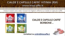 Cialde e Capsule Caffè Vitinia (RM) | KISSCAFFE.IT