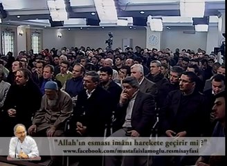 Allah'a iman ve esması... [Mustafa İslamoğlu]