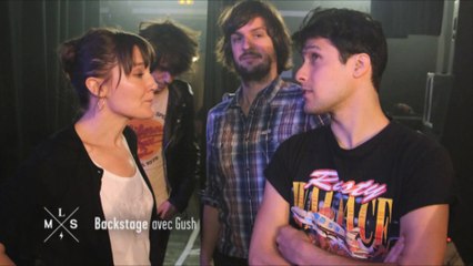 Backstage avec Gush - Monte le Son