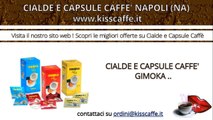 Cialde e Capsule Caffè Napoli (NA) | KISSCAFFE.IT