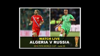 Algeria-vs-Russia-FIFA-World-Cup-2014