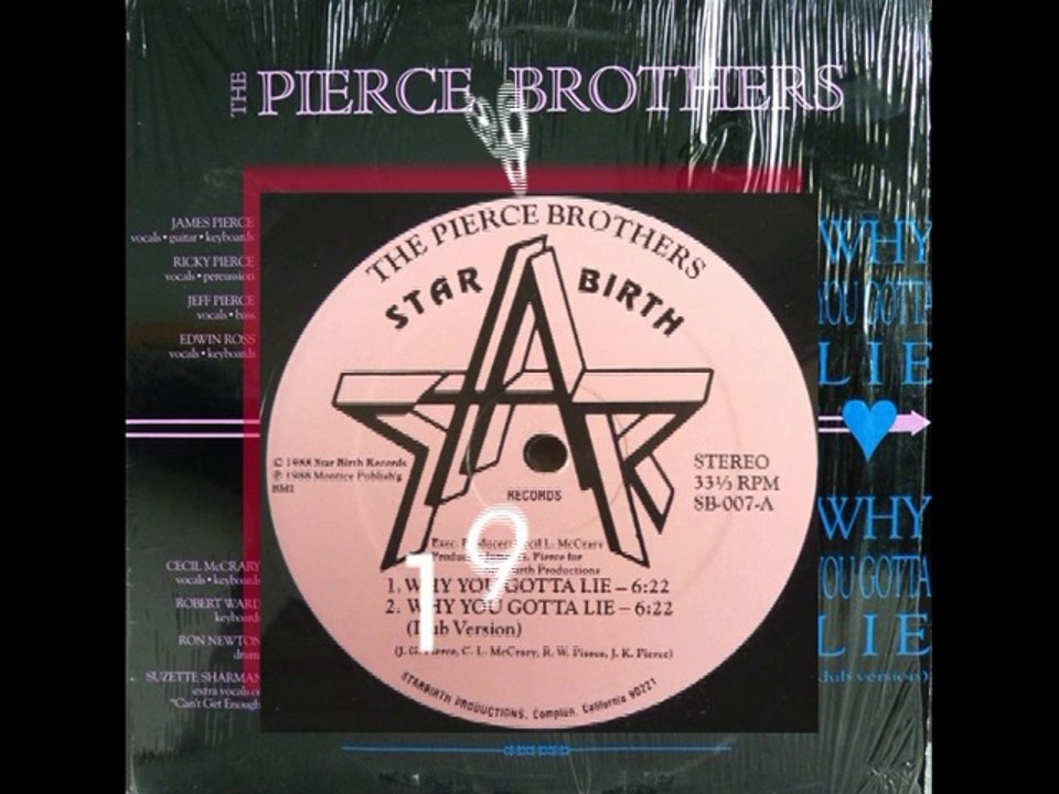 The Pierce Brothers - Why You Gotta Lie