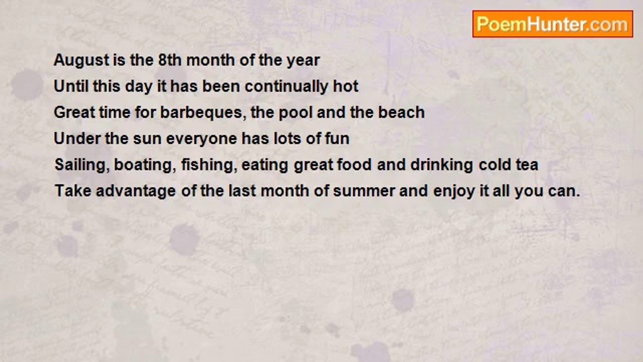 Dorian Petersen Potter - August (Acrostic)