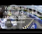 nascar Quicken Loans 400 streaming live online