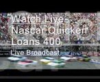 Quicken Loans 400 Online Live