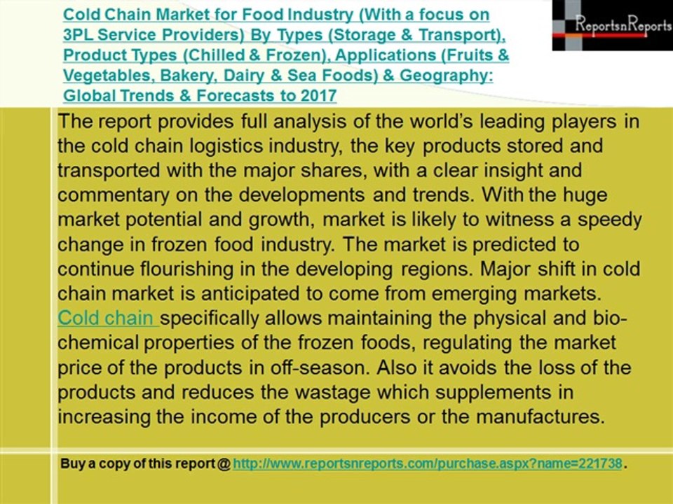 Cold Chain Market 2017 for Food Industry With a focus on 3PL Service Providers)